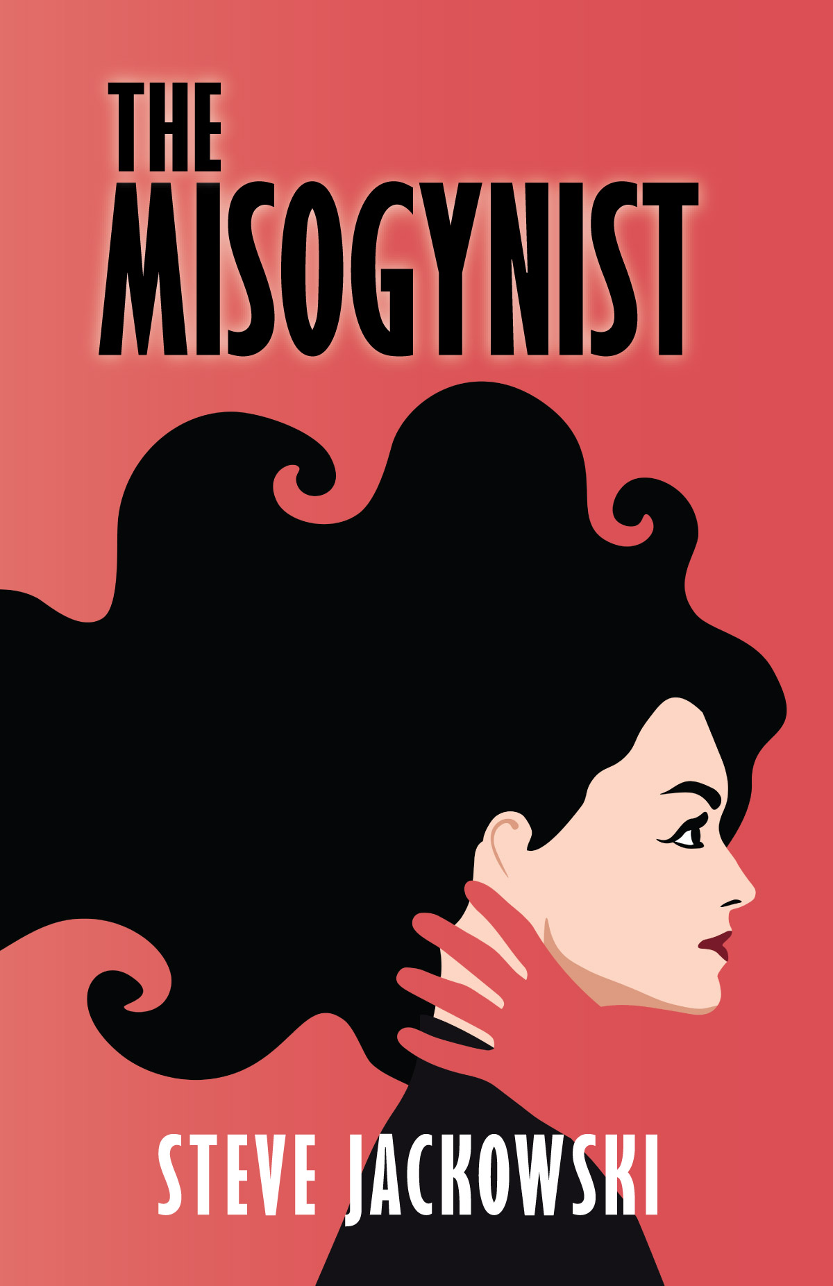 The Misogynist by Steve Jackowski